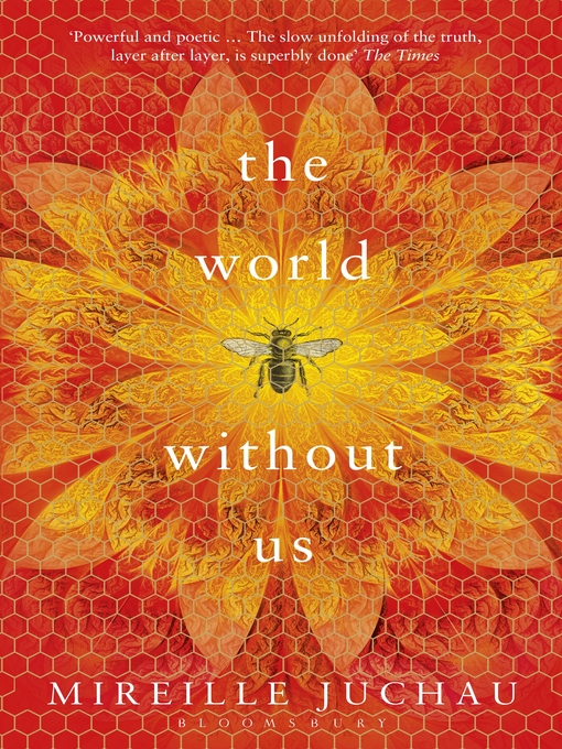 Title details for The World Without Us by Mireille Juchau - Available